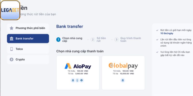 Hướng dẫn bạn cách rút tiền Legabet chi tiết