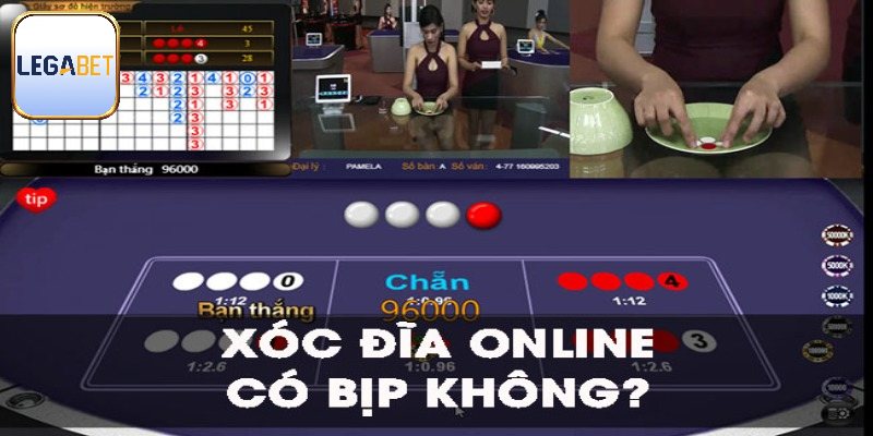 Dấu hiệu nhận biết nhà cái xóc đĩa bịp